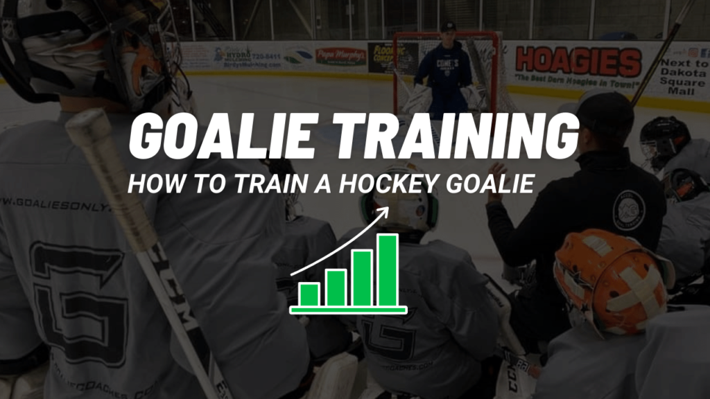 The complete guide on how to train a hockey goalie