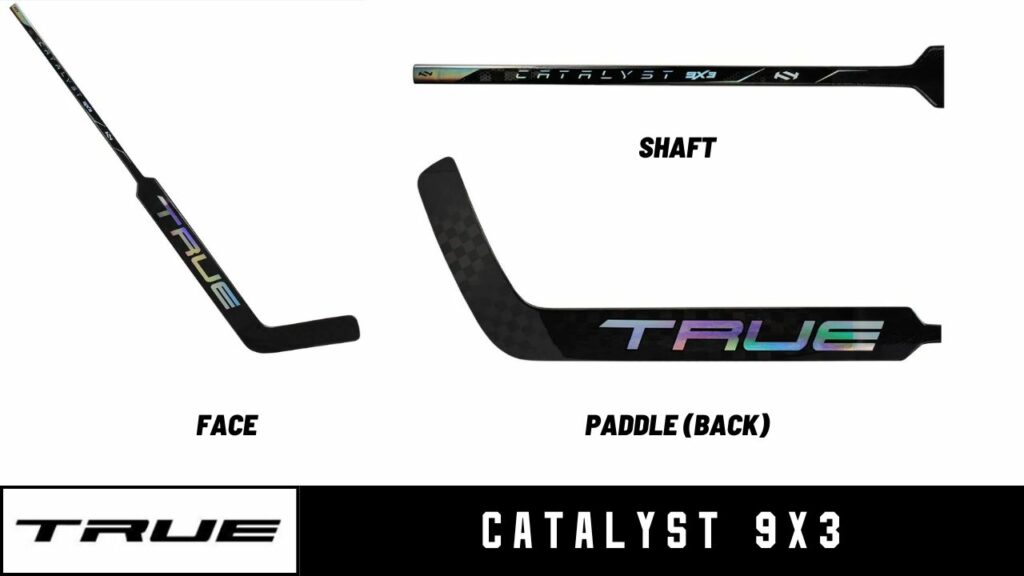 true CATALYST 9X3 hockey goalie stick - face, paddle and shaft up close